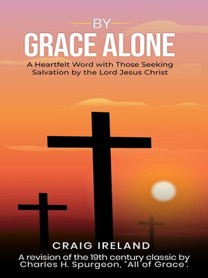 cover image of By Grace Alone